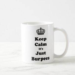 Caneca De Café Mantenha a calma que é apenas Burpees