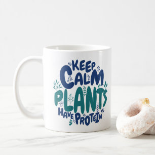 Caneca De Café Mantenha a Calma Vegano Plantas Têm Proteína Veget