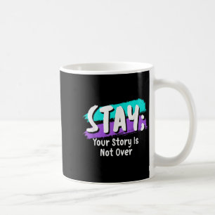 Caneca De Café Mantenha a prevenção suicida Conscientização Sua h
