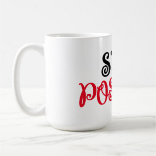 Caneca De Café Mantenha a tipografia preta e vermelha positiva