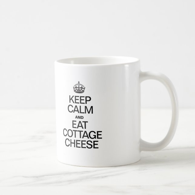 CANECA DE CAFÉ MANTENHA CALMA E COMA QUEIJO DE COTTAGEM (Direita)