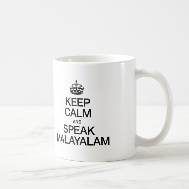 CANECA DE CAFÉ MANTENHA CALMA E FALE MALAYALAM (Direita)