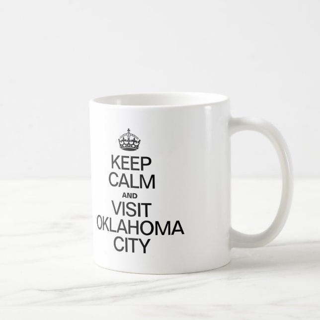 CANECA DE CAFÉ MANTENHA CALMA E VISITE A CIDADE DE OKLAHOMA (Direita)