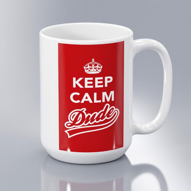 Caneca De Café Mantenha Calmo Dude (Criador carregado)