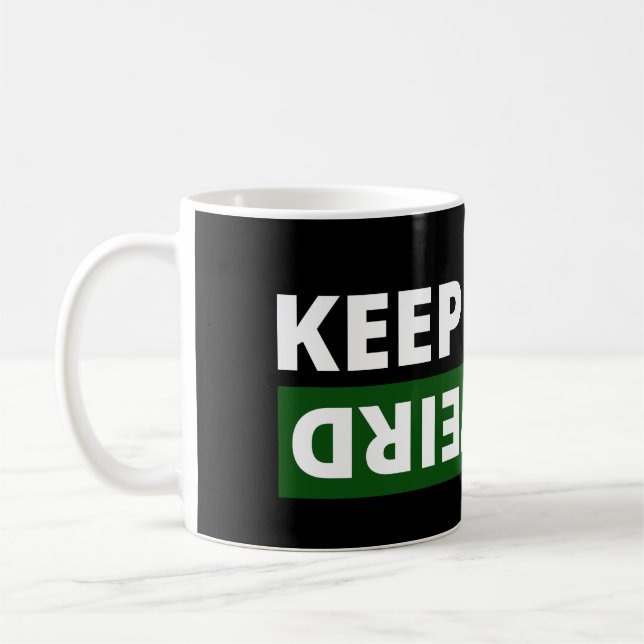 Caneca De Café Mantenha estranho (Esquerda)