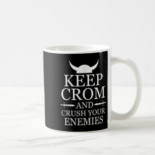 Caneca De Café Mantenha O Crom E Esmague A Barba Motivacional Dos