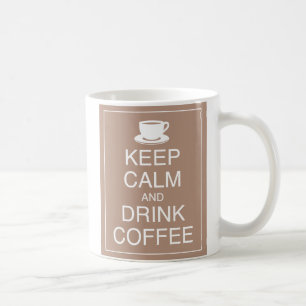 Caneca De Café Mantenha-se calmo e beba café