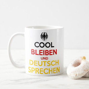 Caneca De Café Mantenha-se Calmo e Fale Alemão