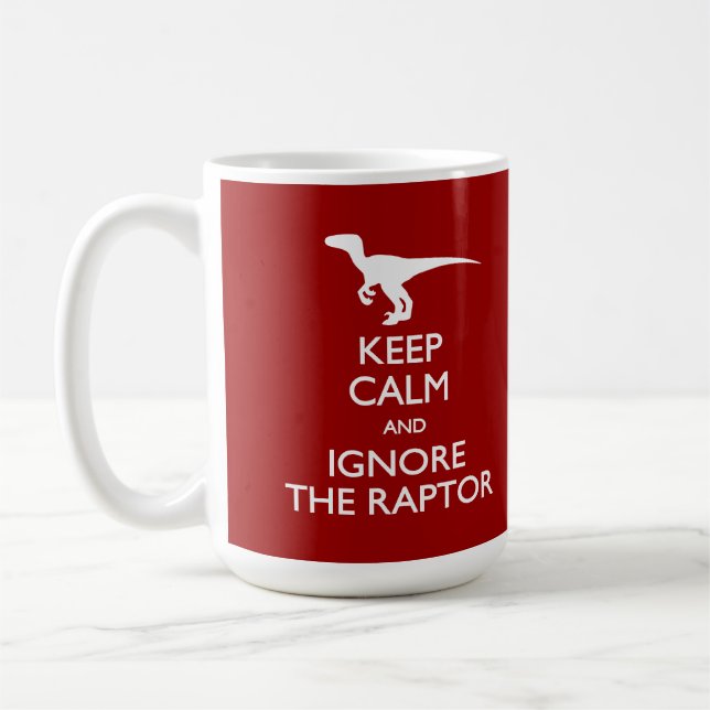 Caneca De Café Mantenha-se calmo Ignorar a Raptor (Esquerda)