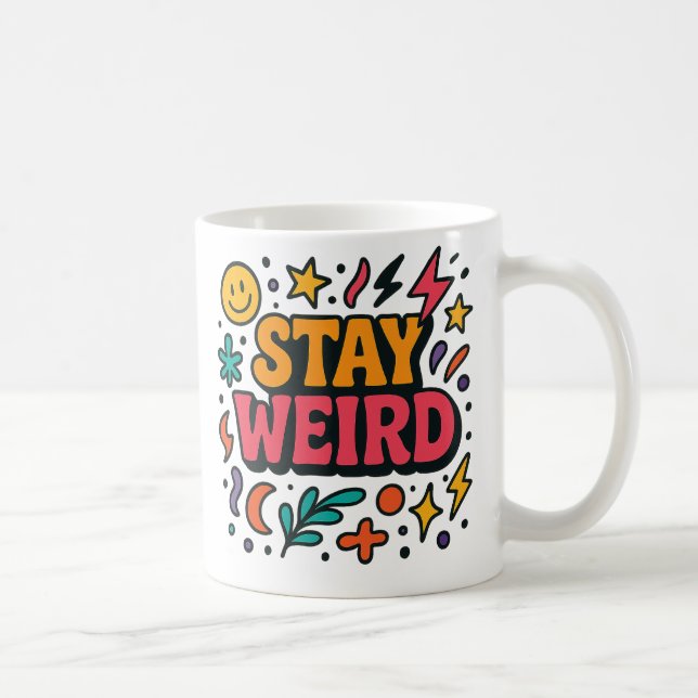 Caneca De Café Mantenha-se estranho. (Direita)