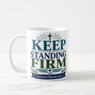 Caneca De Café Mantenha-se Firme Citação Inspiradora de Fé