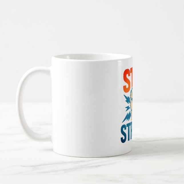 Caneca De Café Mantenha-se forte - Desi Motivacional de Força de  (Esquerda)