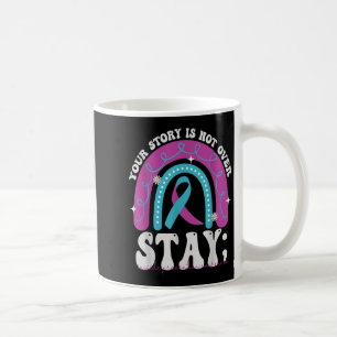 Caneca De Café Mantenha Sua História Não Sobre A Prevenção Ao Sui