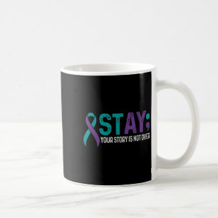 Caneca De Café Mantenha Sua História Não Sobre A Prevenção Ao Sui