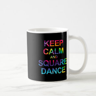 Caneca De Café Manter Calma E Dança Quadrada