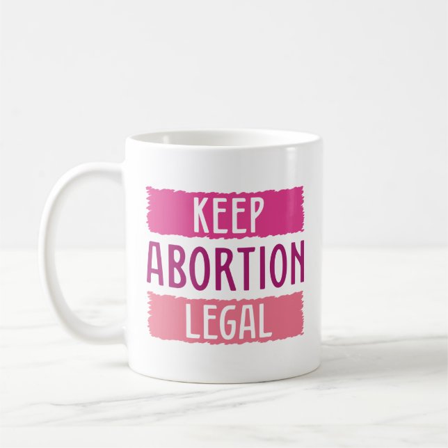 Caneca De Café Manter Legalidade do Aborto (Esquerda)
