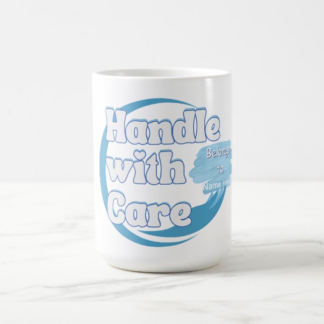 Caneca De Café Manuseie Com Cuidado – Pertence a 'Nome' Personali (Centro)