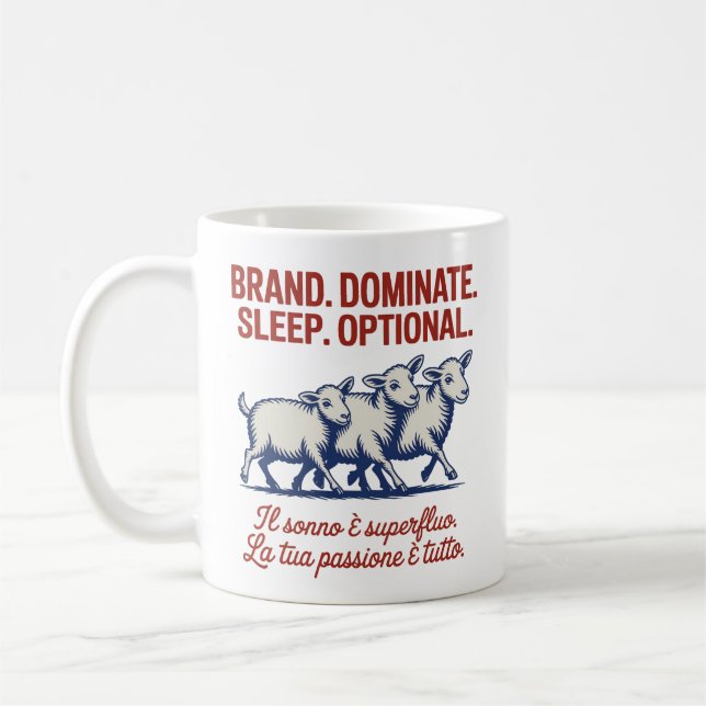 Caneca De Café Marca. Dominar. Dormir. Opcional. (Esquerda)