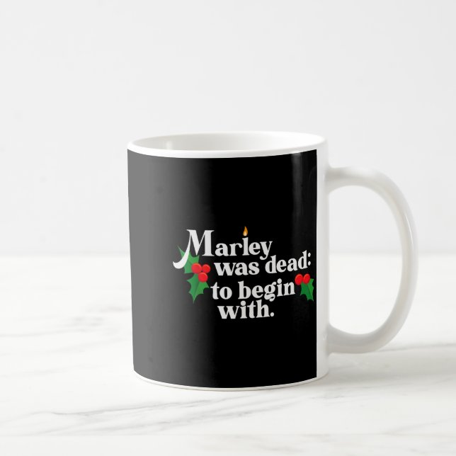 Caneca De Café Marley Was Dead_ To Begin With Charles Ens Christm (Direita)
