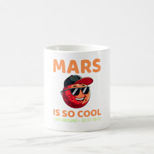 Caneca De Café Marte é tão Legal e engraçada dizendo planetas ast