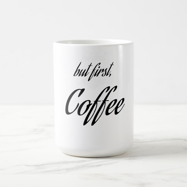 Caneca De Café "mas primeiro, café" Amante do Café, design de caf (Centro)