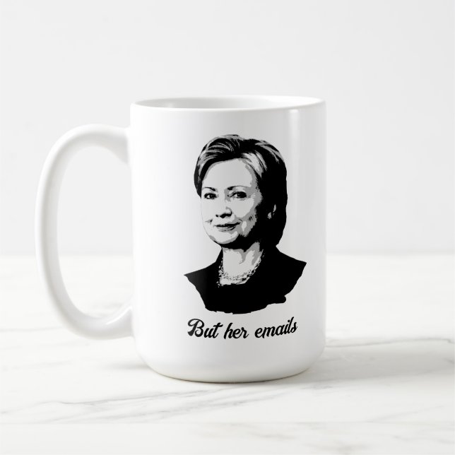Caneca De Café Mas seus e-mails - Hillary Clinton Coffee Mug (Esquerda)