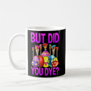 Caneca De Café Mas Você Morreu Engraçado Coelhinho De Páscoa Ovo