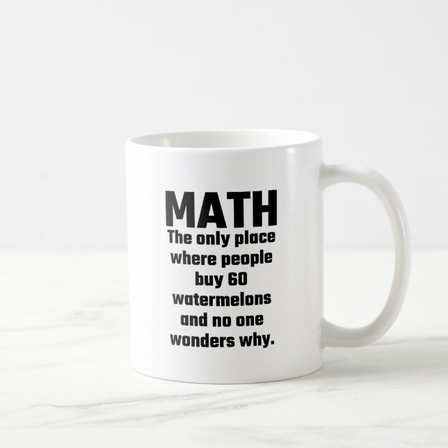 Caneca De Café Matemática o único lugar onde as pessoas compram a (Direita)