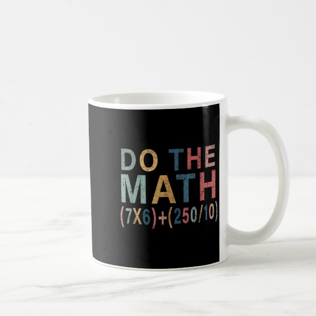 Caneca De Café Math Meme Funny Gift For Teacher, Student Men Wome (Direita)