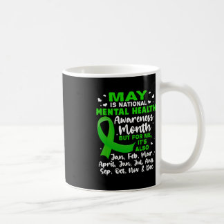 Caneca De Café May is National Mental Health Awarness Mens