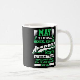 Caneca De Café May is National Mental Health Awarness Mont Posi