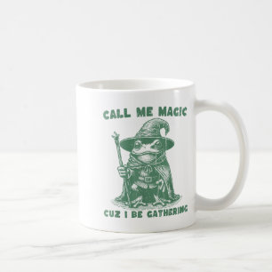 Caneca De Café Me Chame de Mágico Porque Eu Estou Reunindo, Sapo