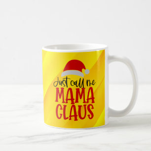 Caneca De Café Me Chame De Mamãe Claus-56275