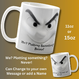 Caneca De Café Me Plotting? Add Name Message, Expressive Face
