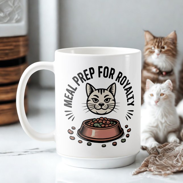 Caneca De Café Meal Prep for Royalty | Cat Humor Design (Criador carregado)