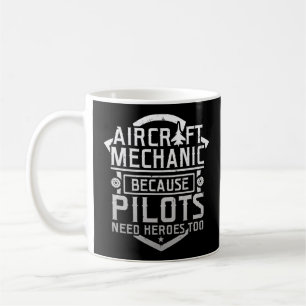 Caneca De Café Mecânica Da Aeronave Porque Os Pilotos Precisam D