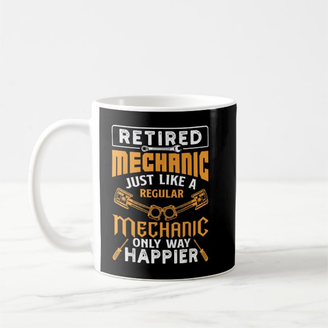 Caneca De Café Mecânico Aposentado Igual a um Regular Só que Feli (Esquerda)