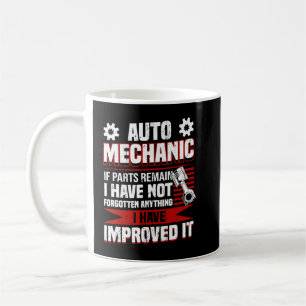 Caneca De Café Mecânico Automotivo Se as Peças Permanecerem Melho