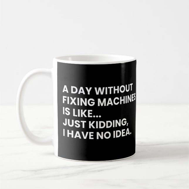 Caneca De Café Mecânico Engraçado Dizendo (Esquerda)
