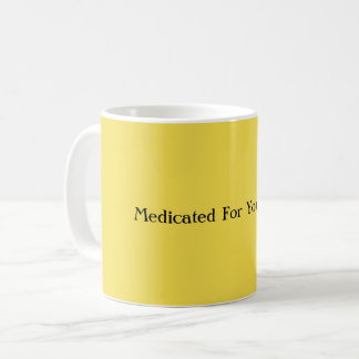 Caneca De Café Medicado Para Sua Cãibra De Segurança