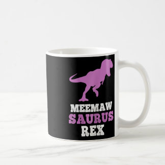 Caneca De Café Meemaw-saurus Rex Dino Dinosaur Meemawsaurus Funny