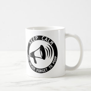 Caneca De Café Megafone: Fique Calmo E Nunca Se Esqueça