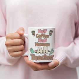 Caneca De Café ☕️ Meia Café, 💕 Metade Humana, Todos Os Professor