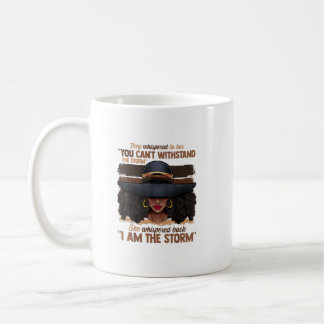 Caneca De Café Melanin Colors Women I Am The Storm Black Empowerm