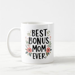 Caneca De Café Melhor Bonus Mamãe Sempre Mug - Um Presente Engraç