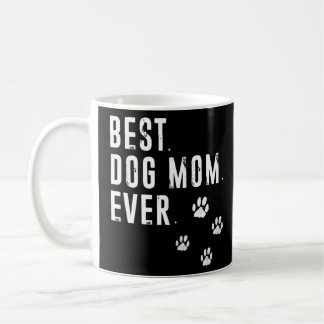 Caneca De Café Melhor Cachorro Mãe De Cães Para Mulheres