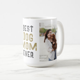 Caneca De Café Melhor Cachorro Mãe Nunca Pet Proprietário 2 Fotos
