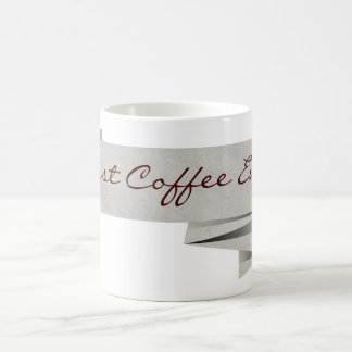 Caneca De Café Melhor Café Nunca