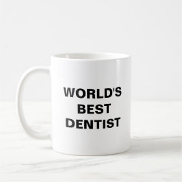 Caneca De Café Melhor dentista do mundo