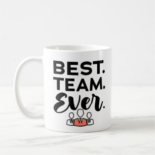 Caneca De Café Melhor equipe de sempre, presentes de equipe para
